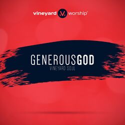 Cover of Vineyard Soul: Generous God