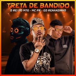 Cover of Treta de Bandido (Arrocha Funk Mtg 2025)