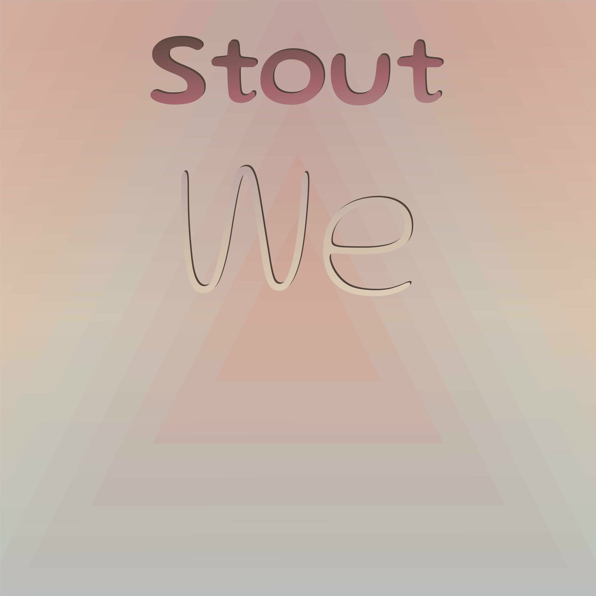 Album cover of Stout We
