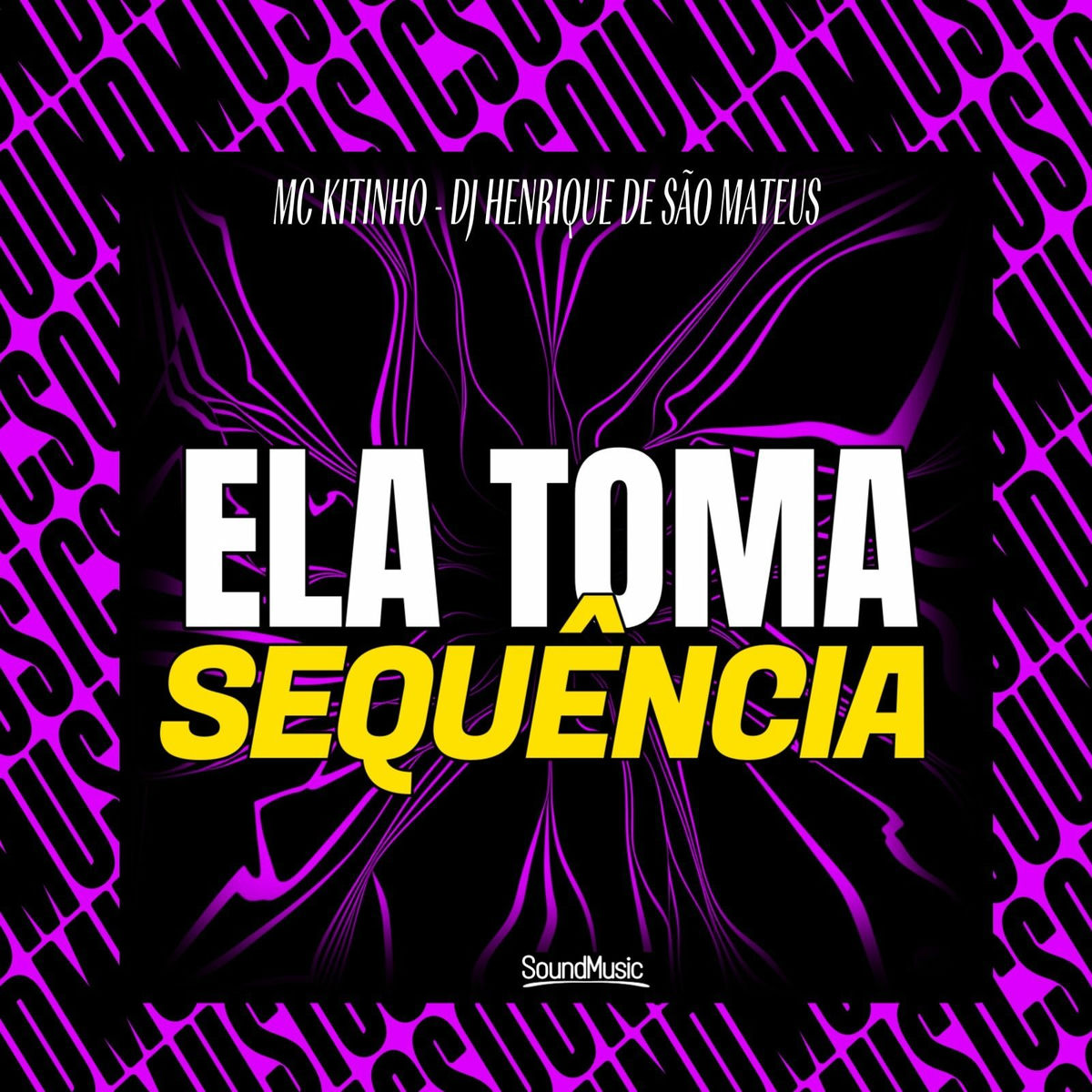Album cover of ELA TOMA SEQUÊNCIA