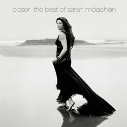 Cover of Closer: The Best Of Sarah McLachlan