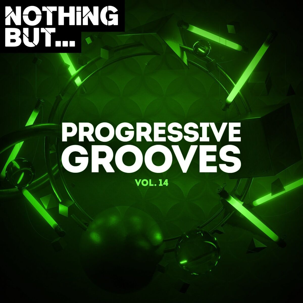 Album cover of Nothing But... Progressive Grooves, Vol. 14