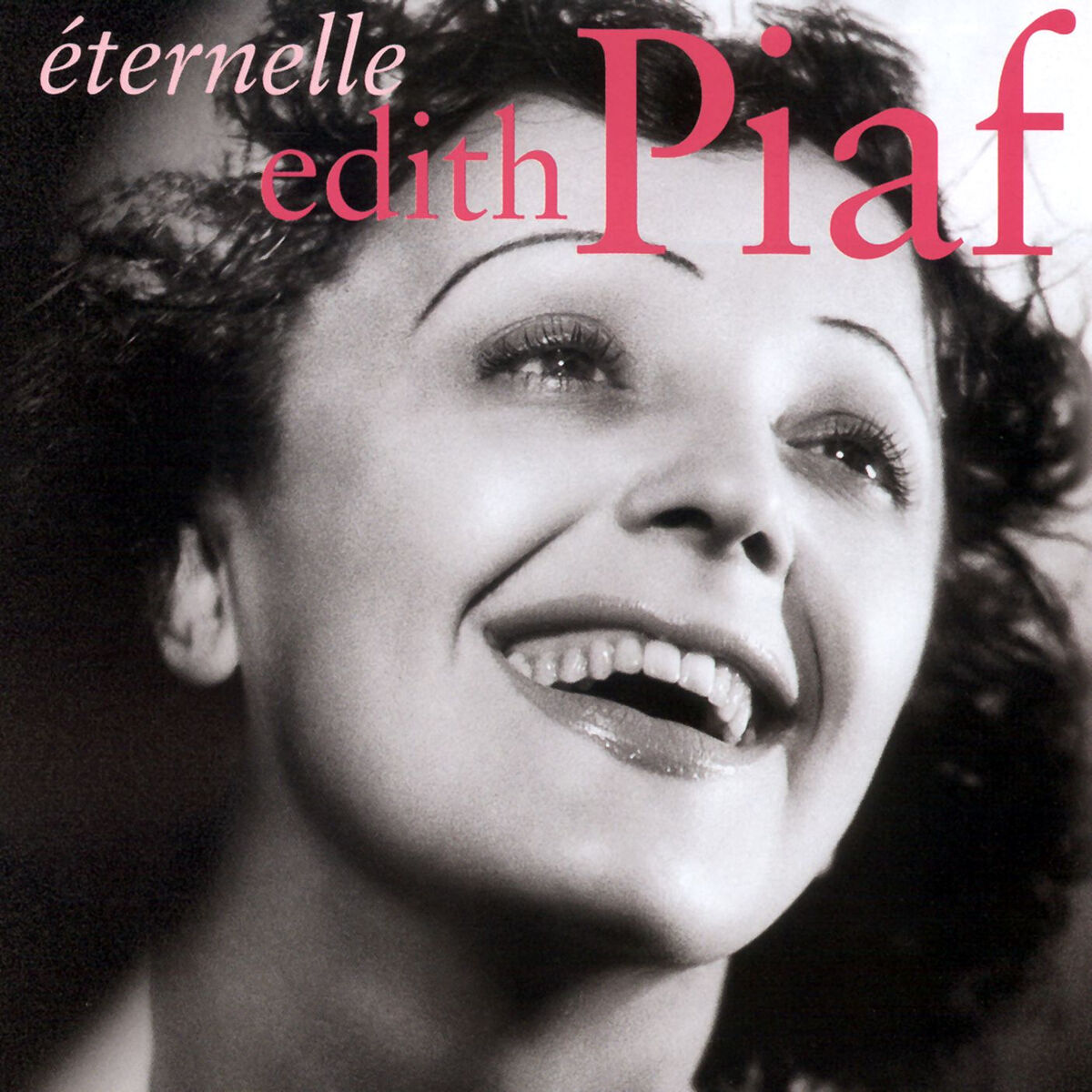 Eternelle - Édith Piaf | Deezer