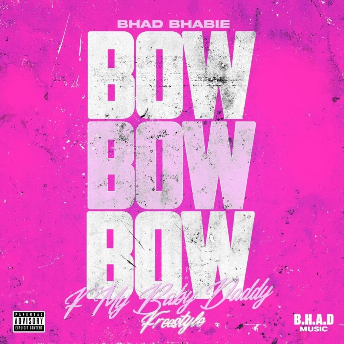 Album cover of Bow Bow Bow (F My Baby Daddy Freestyle)
