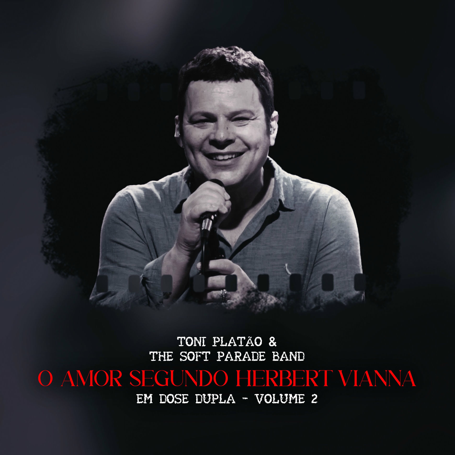 Album cover of O Amor Segundo Herbert Vianna - Em Dose Dupla, Vol. II