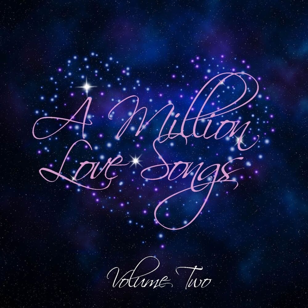 Picture of A Million Love Songs, Vol.2