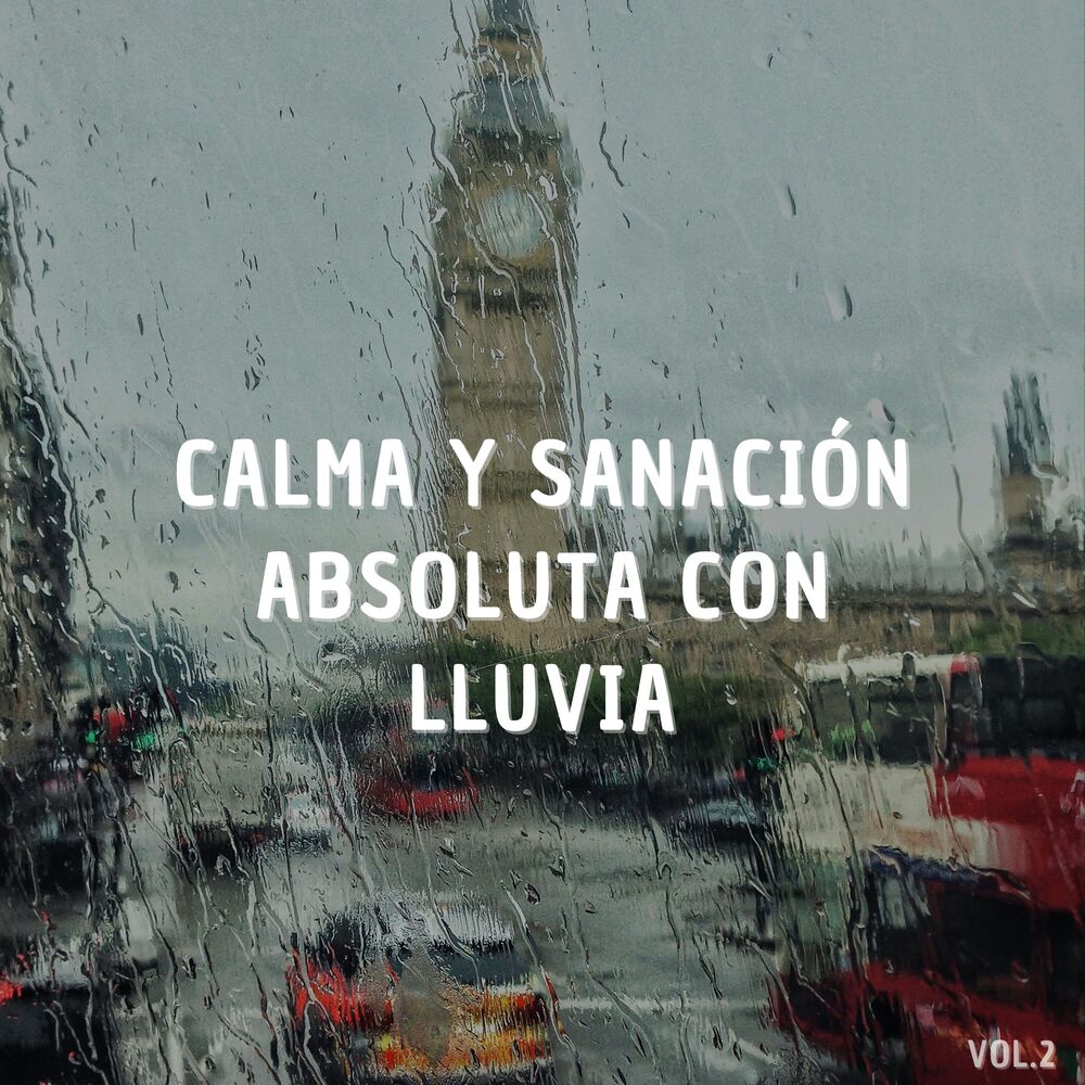 Picture of Calma y sanación absoluta con lluvia Vol.1