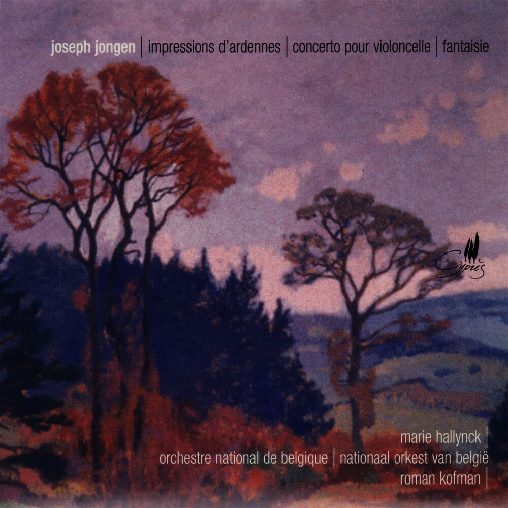 Picture of Jongen: Impressions d'Ardenne, Concerto pour violoncelle & Fantasie