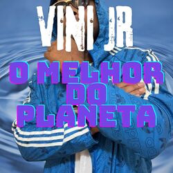 Cover of VINI JR O MELHOR DO PLANETA