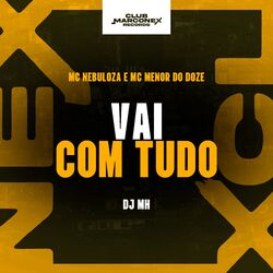 Vai Com Tudo