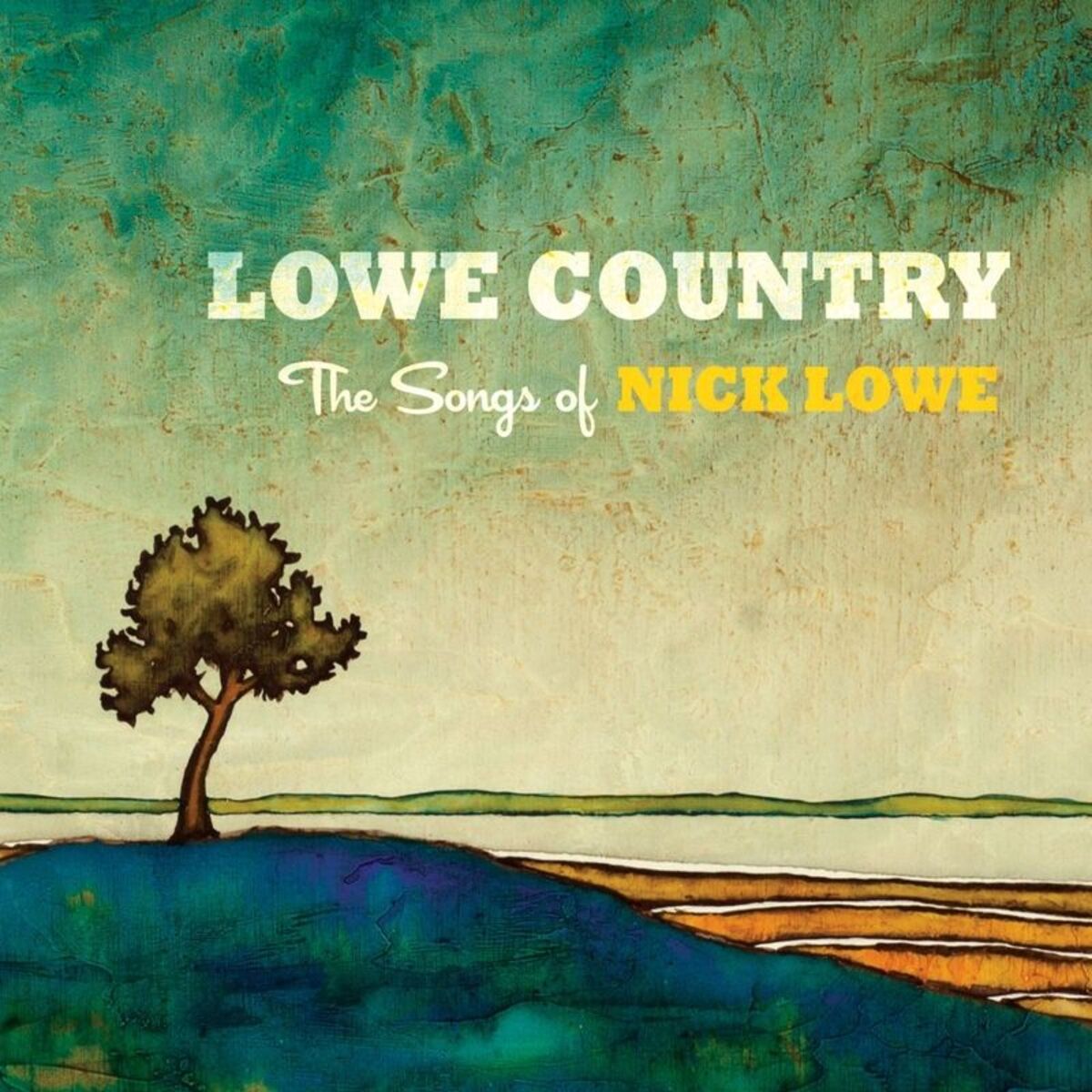 Album cover of Lowe Country: The Songs of Nick Lowe