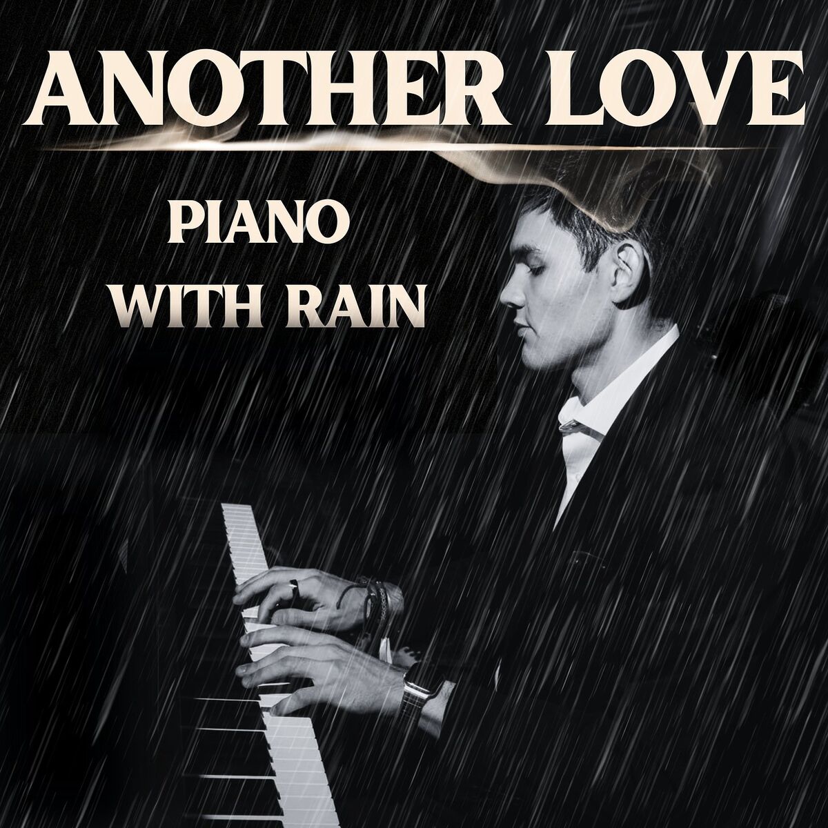 Album cover of Another Love: Piano with Rain