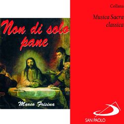 Cover of Collana musica sacra classica: Non di solo pane