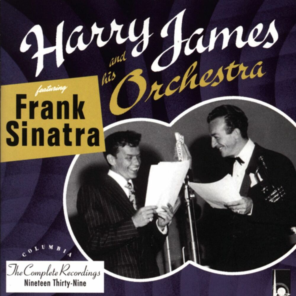 Picture of The Complete Harry James And His Orchestra featuring Frank Sinatra (feat. Frank Sinatra)