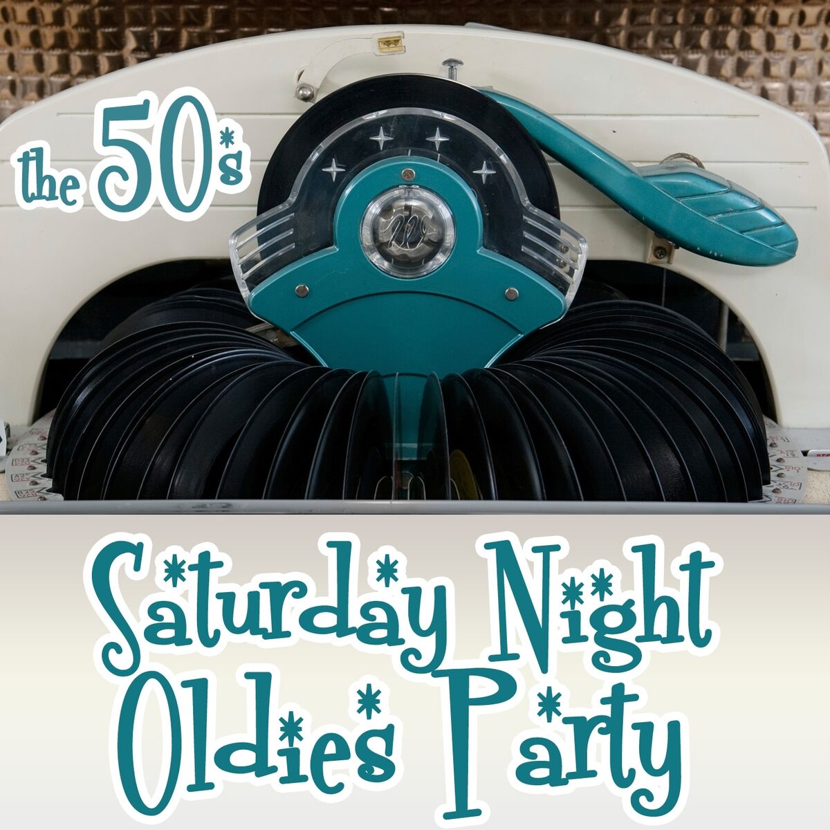Album cover of Saturday Nite Oldies Party - The 50's