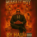 Make it Hot