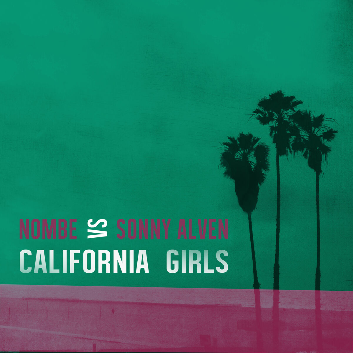 Album cover of California Girls