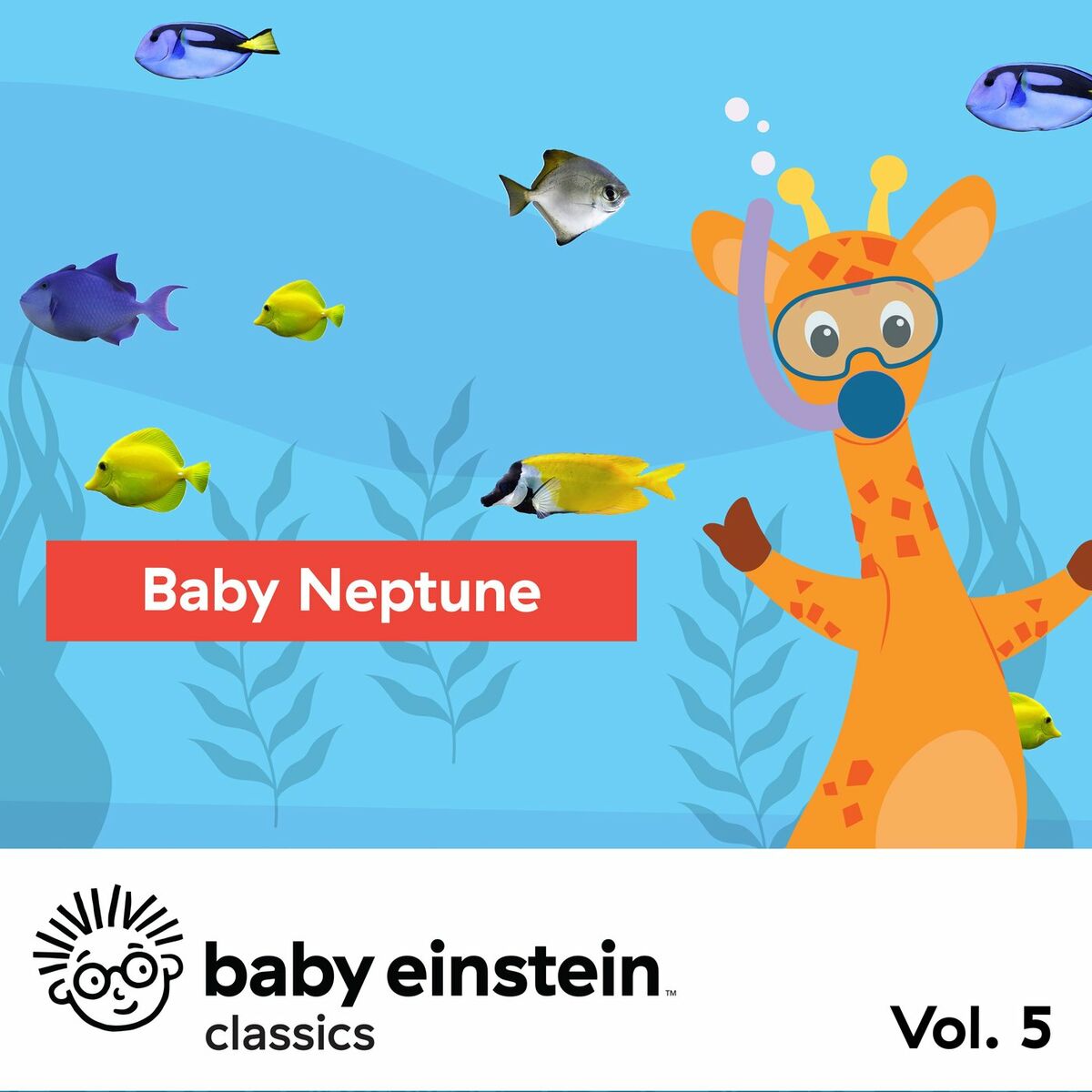 Album cover of Baby Neptune: Baby Einstein Classics, Vol. 5