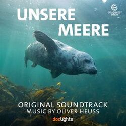 Cover of Unsere Meere (Original Motion Picture Soundtrack)