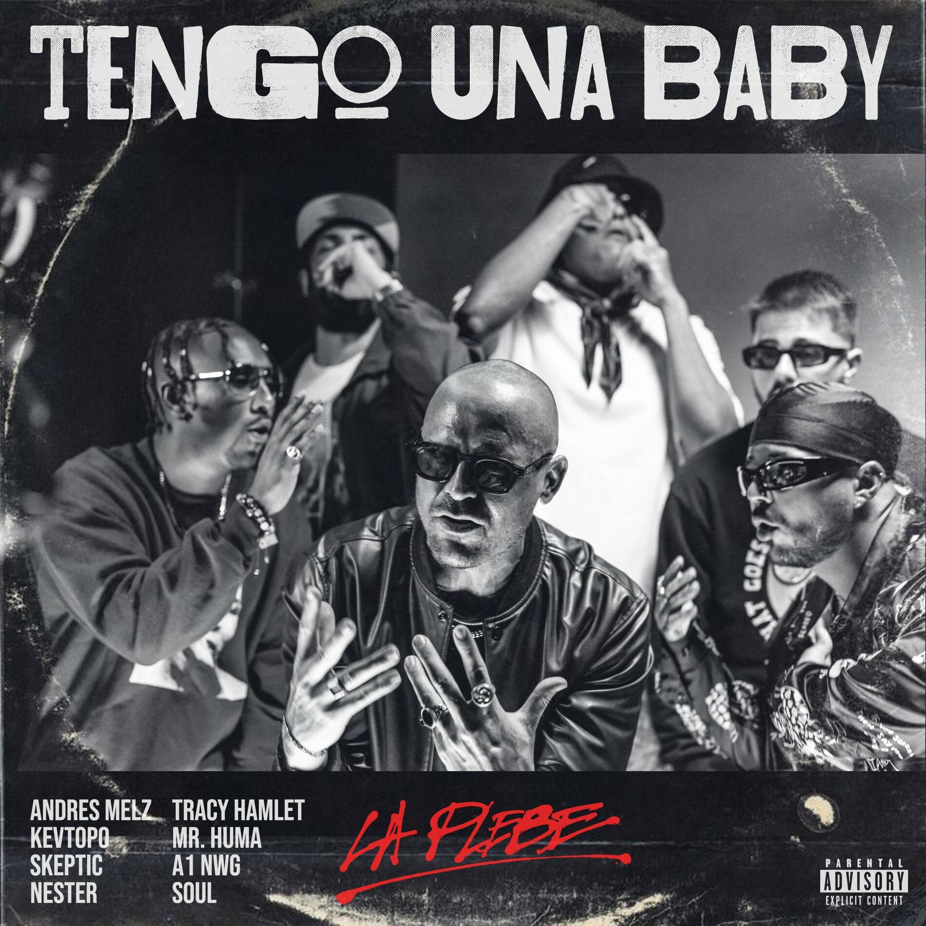 Album cover of Tengo Una Baby (feat. Andres Melz, Kevtopo, A1 NWG, Nester, Mr. Huma, Tracy Hamlet & Søul)