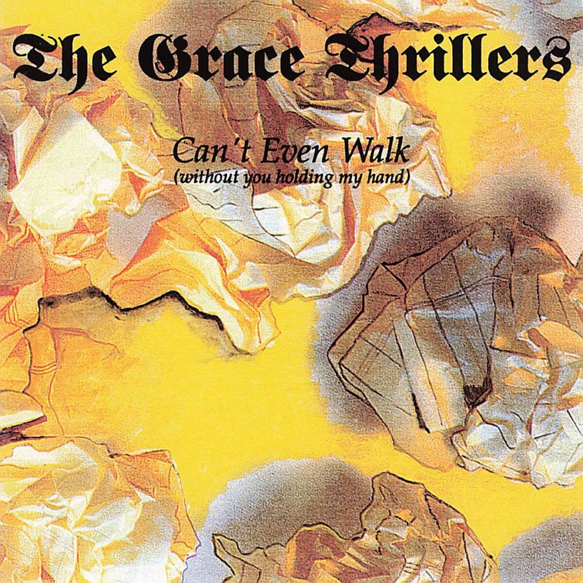 Album cover of Can't Even Walk (Without You Holding My Hand)