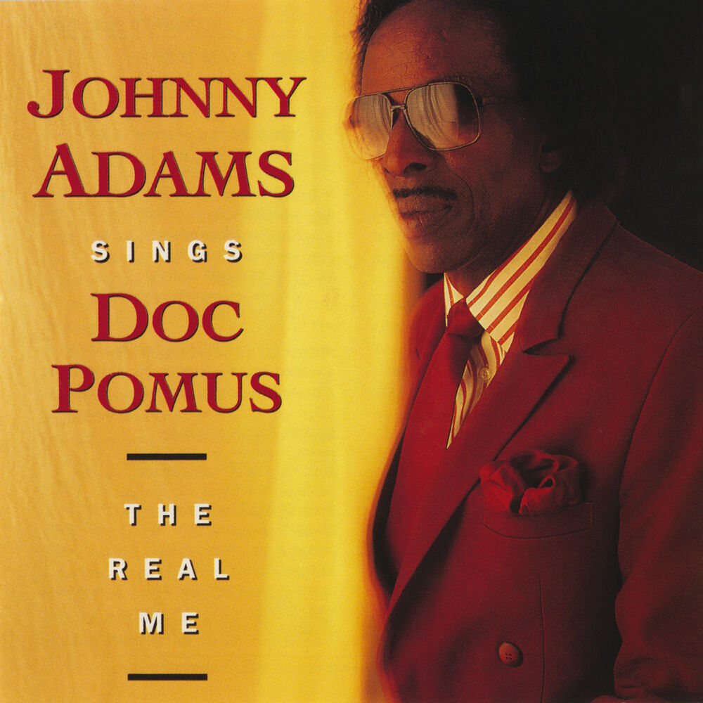 Picture of Johnny Adams Sings Doc Pomus: The Real Me