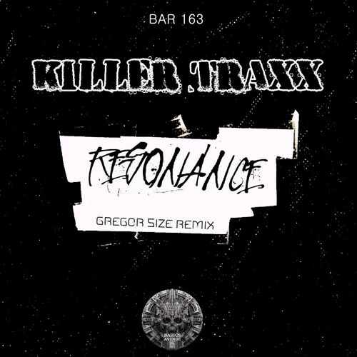  Killer Traxx - Resonance (2024) 