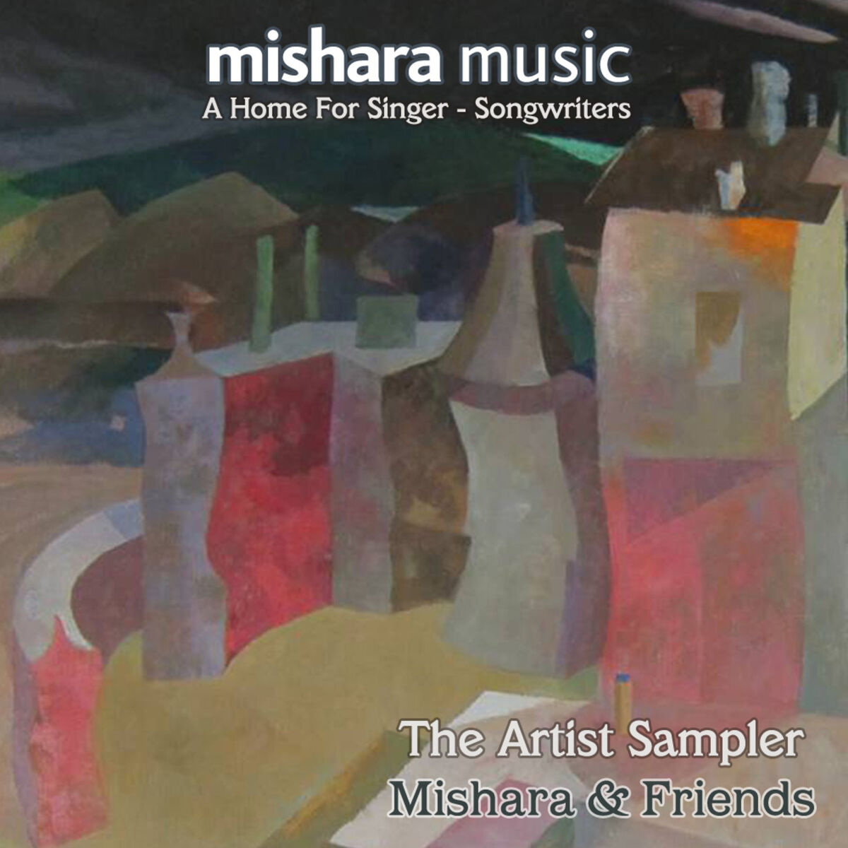 Album cover of The Artist Sampler - Mishara & Friends