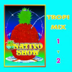 Cover of Tropi Mix 1 y 2