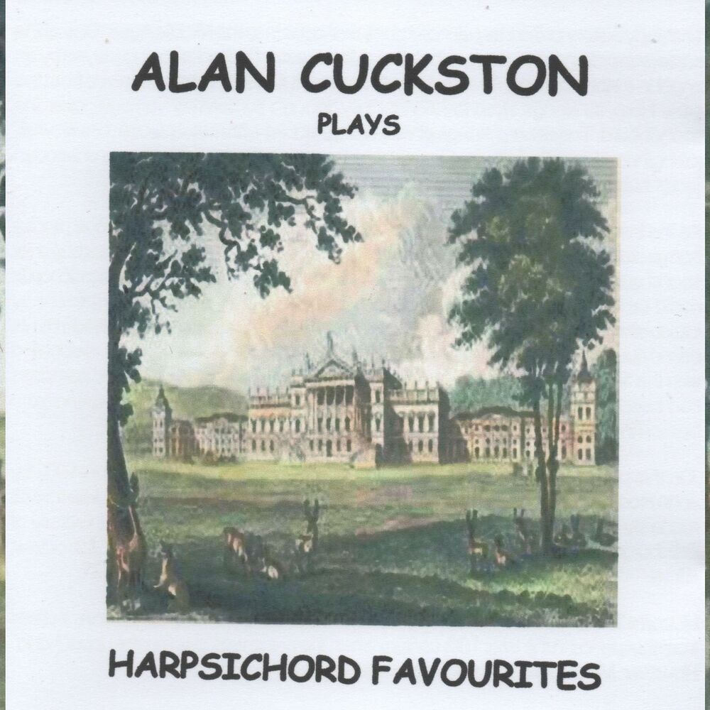 Picture of Alan Cuckston plays Harpsichord Favourites