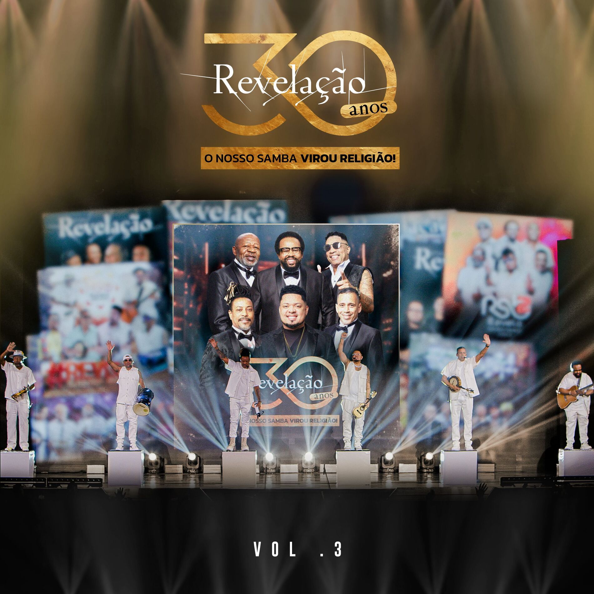 Album cover of Revelação 30 Anos: O Nosso Samba Virou Religião!, Vol. 3 (Ao Vivo)