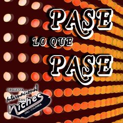 Cover of Pase Lo Que Pase