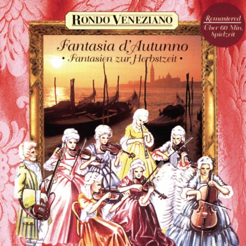Picture of Fantasia d'Autunno - Fantasien zur Herbstzeit mit Rondò Veneziano