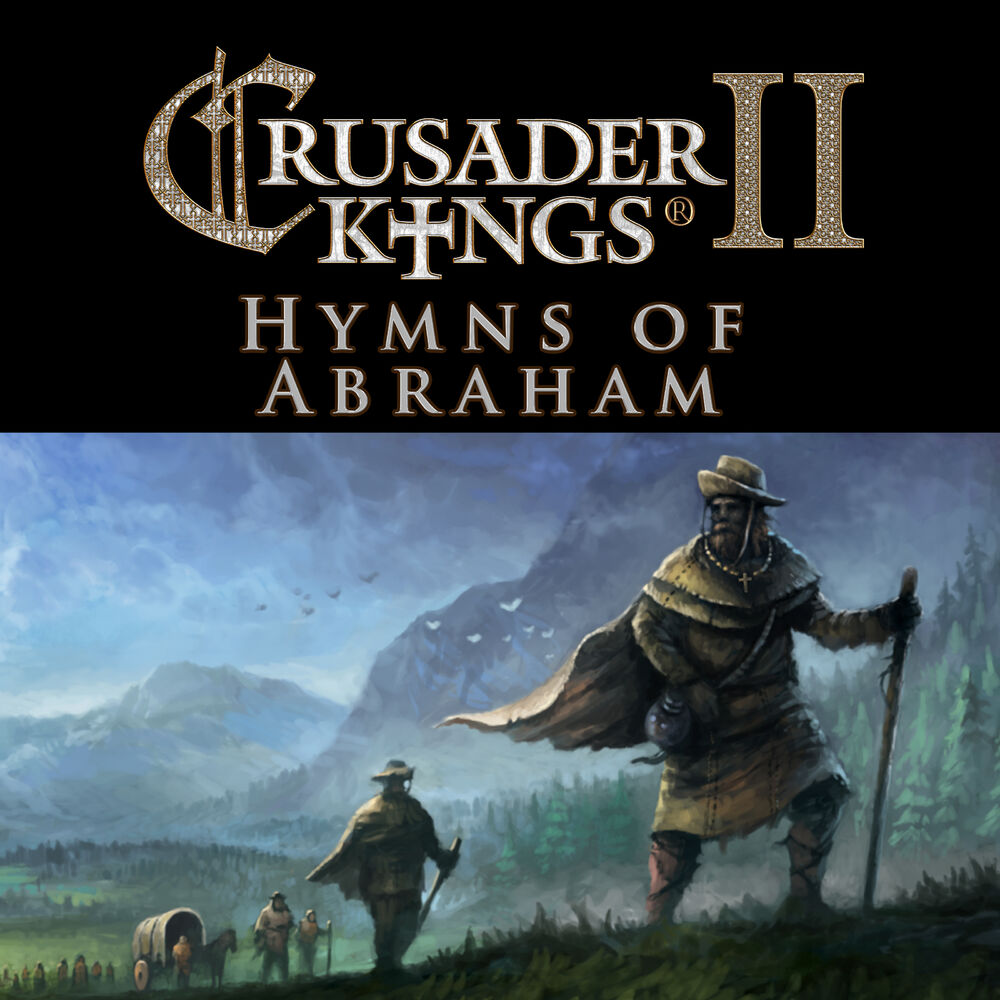 Picture of Crusader Kings II: Hymns of Abraham