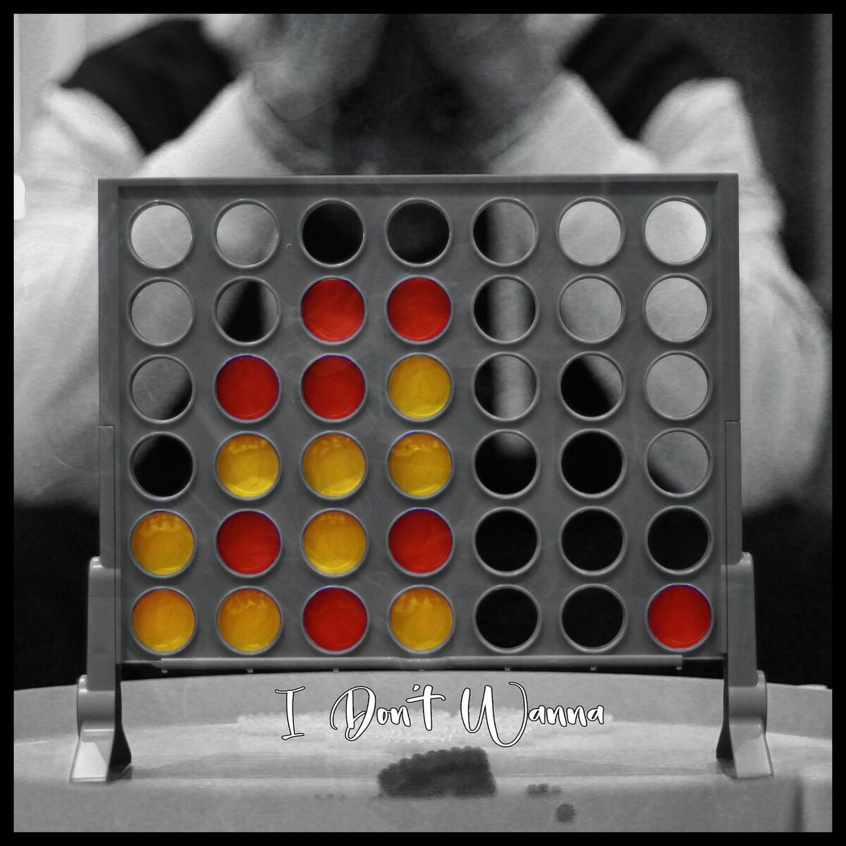 Album cover of I Don't Wanna