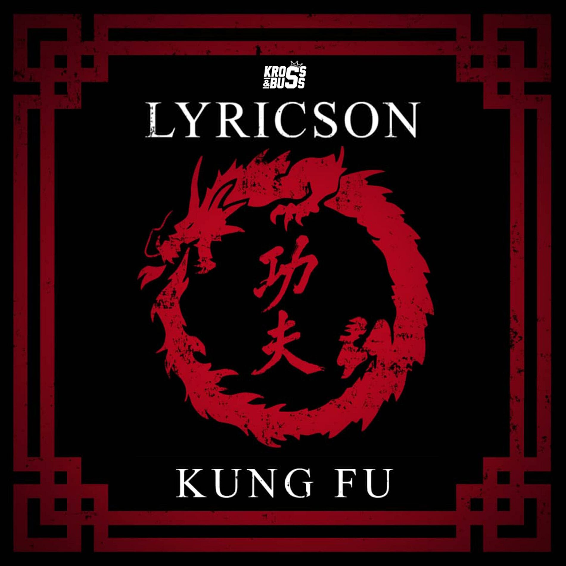 Album cover of Kung Fu (feat. Lyricson)