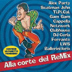 Cover of Alla Corte Del Re-Mix