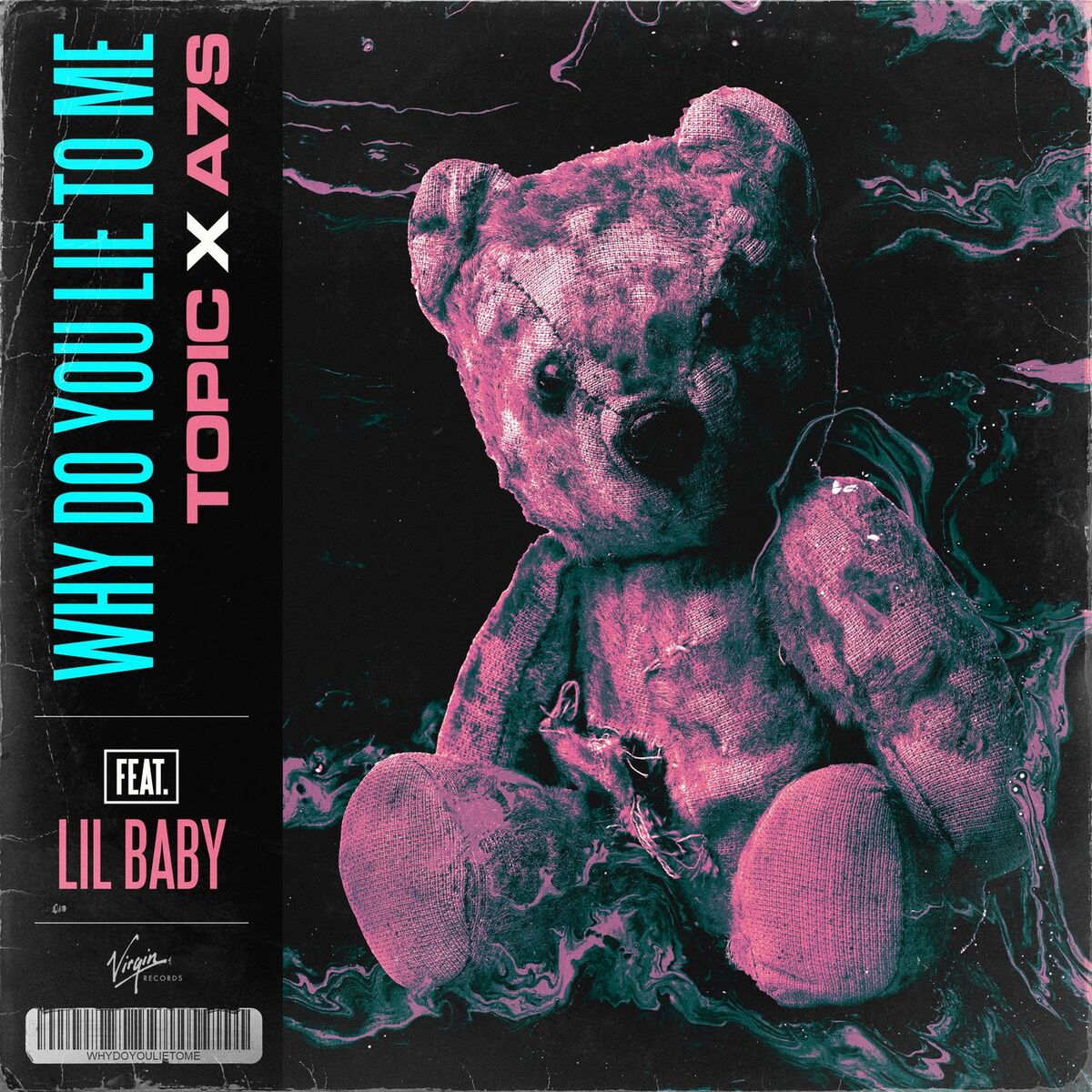 Album cover of Why Do You Lie To Me
