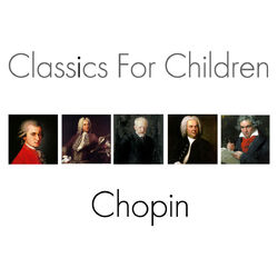 Cover of Classics For Children - Chopin