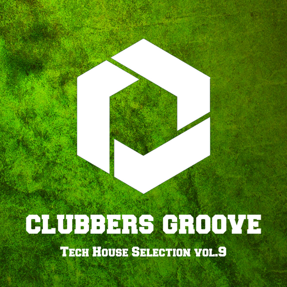 Picture of Clubbers Groove : Tech House Selection Vol.9