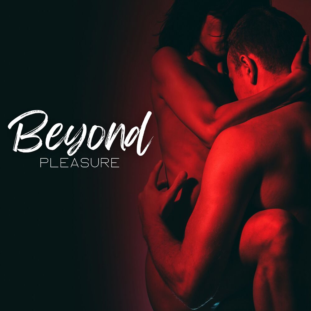 Picture of Beyond Pleasure: Tantric Sensual Ambience