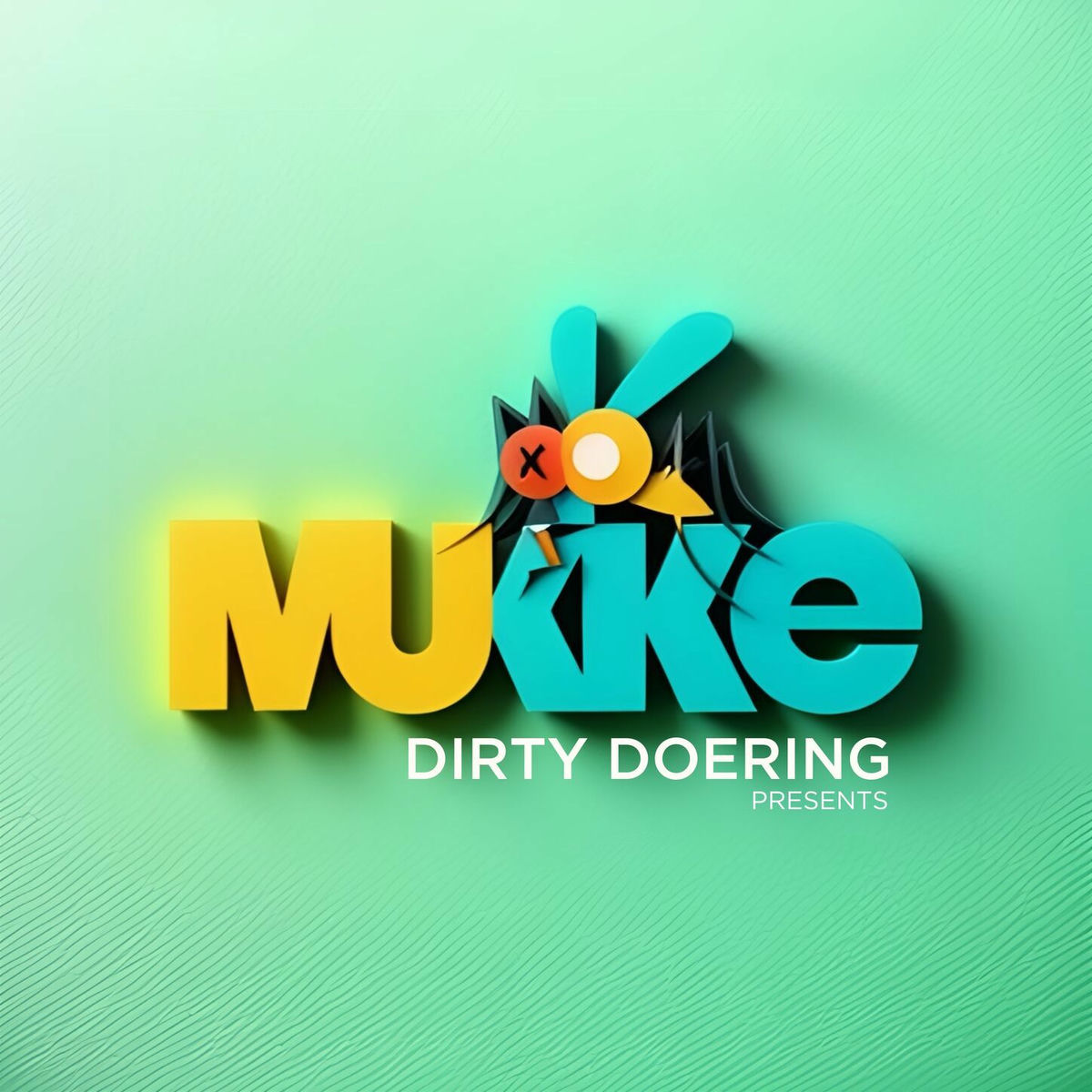 Album cover of Dirty Doering Presents Mukke II