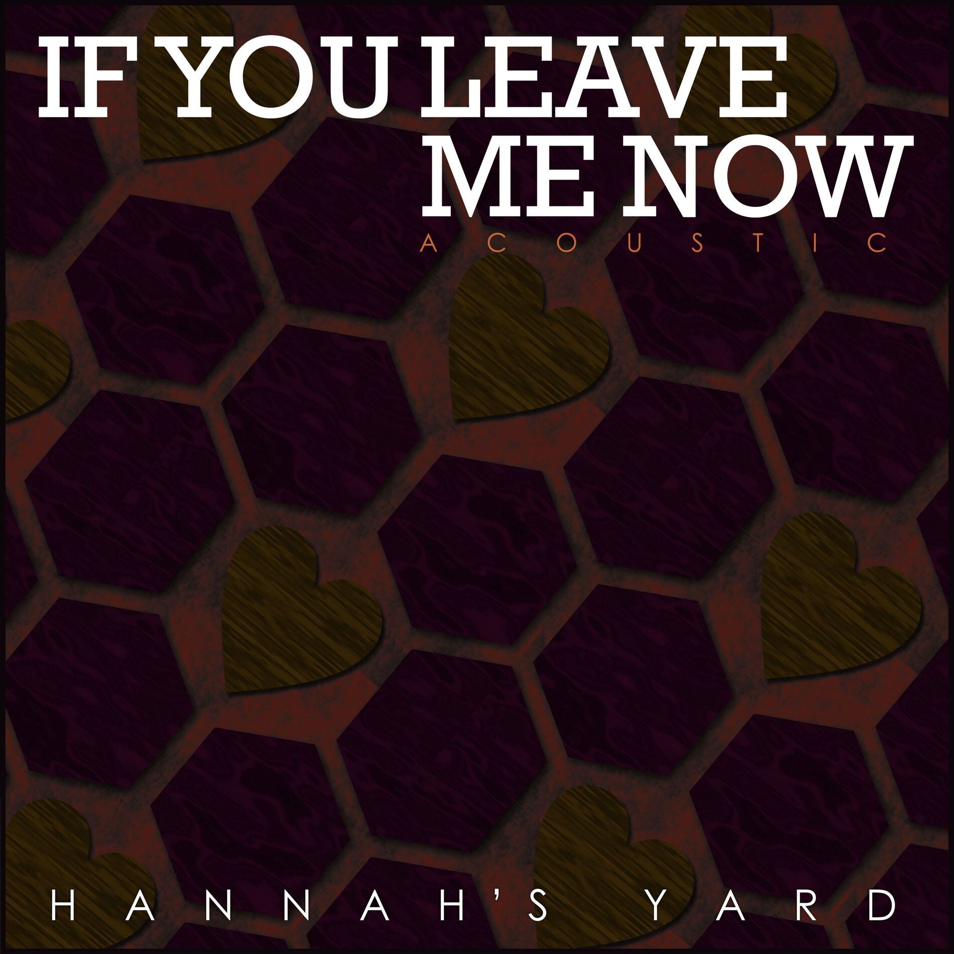 Album cover of If You Leave Me Now (Acoustic)