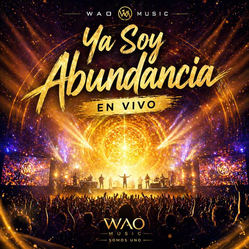 Ya Soy Abundancia (en vivo)