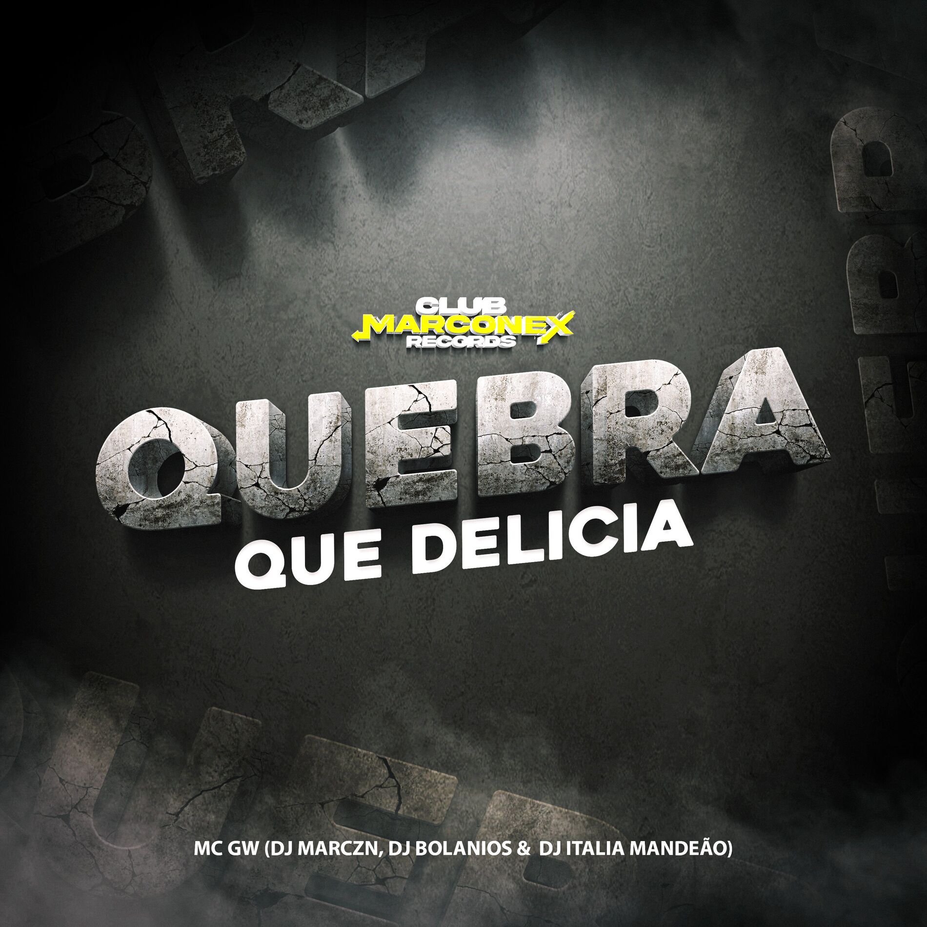 Album cover of Quebra que Delícia