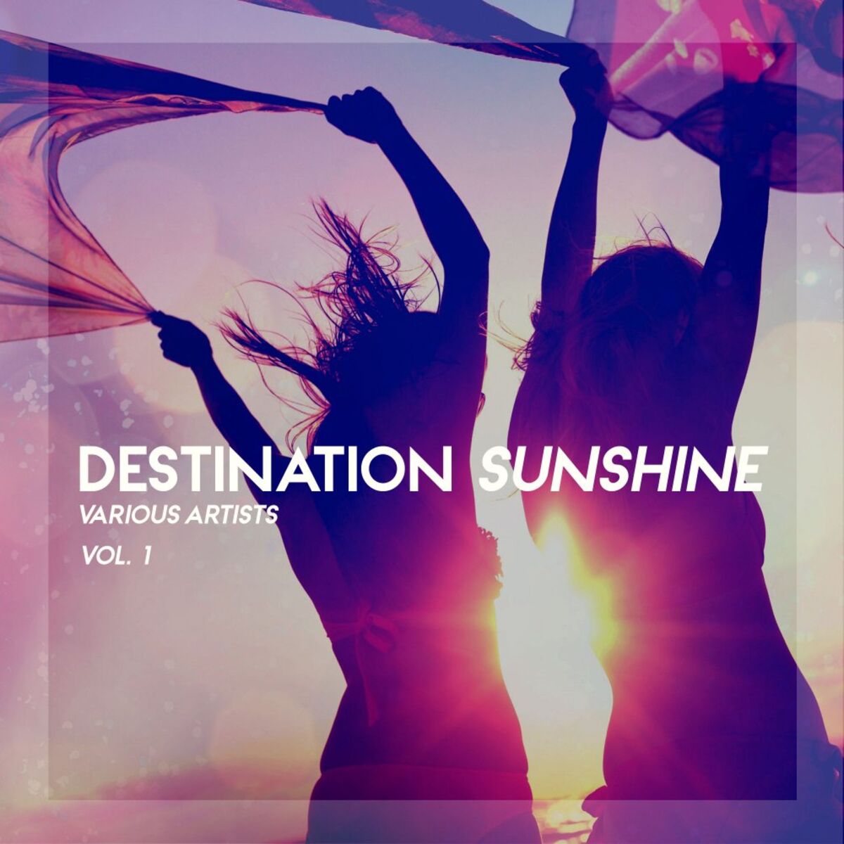 Album cover of Destination Sunshine, Vol. 1