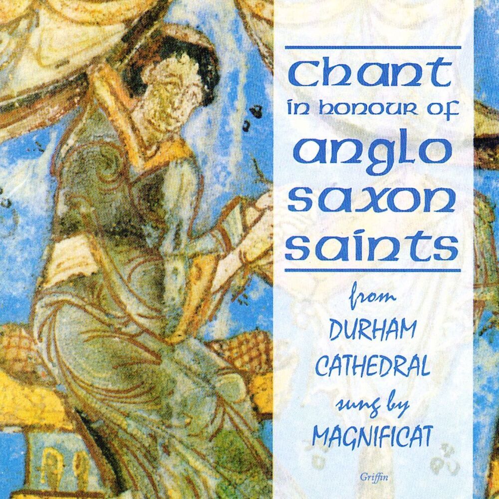Picture of Chant in Honour of Anglo Saxon Saints