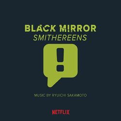 Cover of Black Mirror: Smithereens (Original Soundtrack)