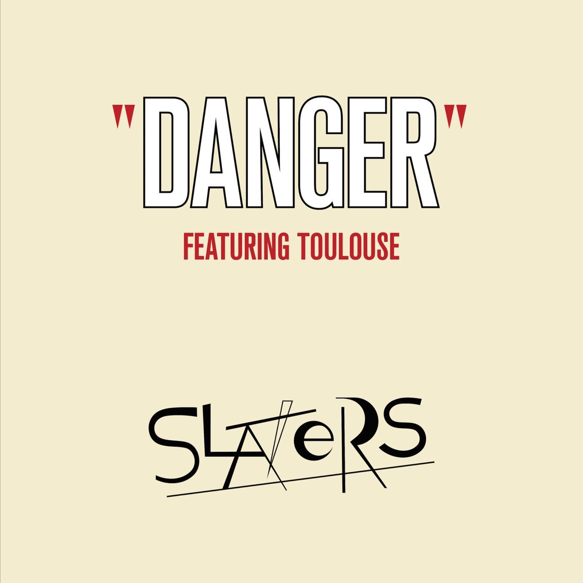 Album cover of Danger (feat. Toulouse)