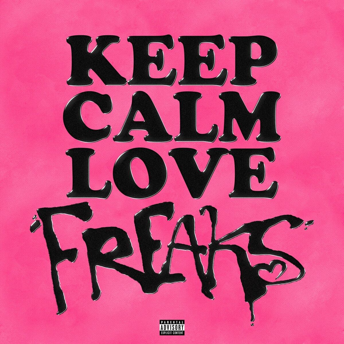 Album cover of Keep Calm Love Freaks